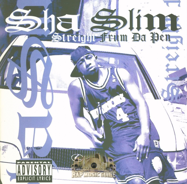 Sha Slim - Streight Frum Da Pen: CD | Rap Music Guide